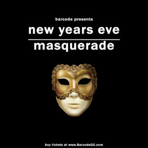 BARCODE NYE MASQUERADE